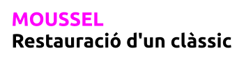 MOUSSEL Restauraci� d'un cl�ssic